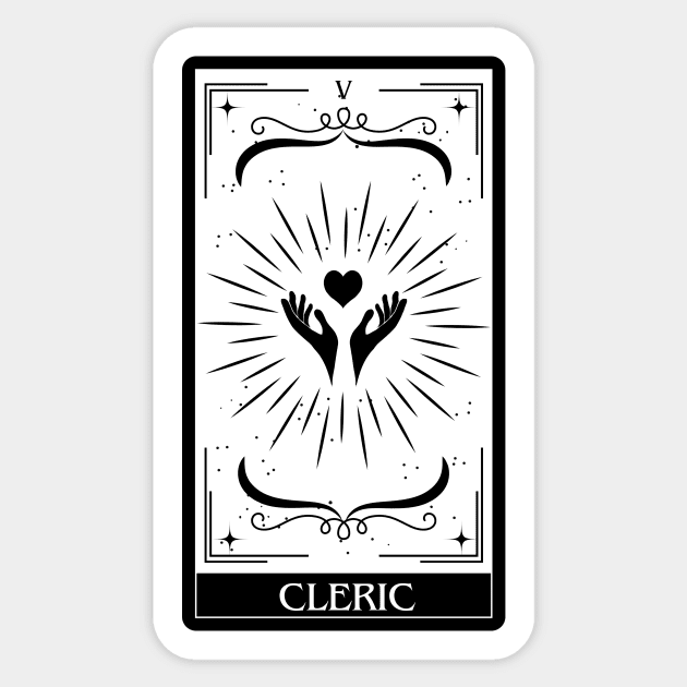 Cleric Tarot Card D&D Nat 20 Dungeons & Dragons T-Shirt Black Sticker by JaeSlaysDragons